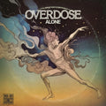 Overdose -  Alone | Extended Digital Edition